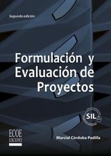 FORMULACIN Y EVALUACIN DE PROYECTOS