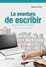 LA AVENTURA DE ESCRIBIR