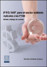 IFRS/NIIF PARA EL SECTOR SOLIDARIO. APLICADAS A LAS PYME