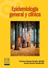 EPIDEMIOLOGA GENERAL Y CLNICA