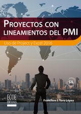 PROYECTOS CON LINEAMIENTOS DEL PMI