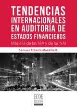 TENDENCIAS INTERNACIONALES EN AUDITORA DE ESTADOS FINANCIEROS