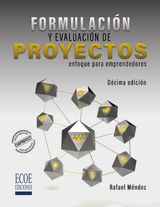 FORMULACIN Y EVALUACIN DE PROYECTOS