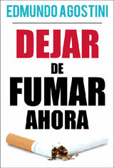 DEJAR DE FUMAR AHORA