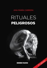 RITUALES PELIGROSOS