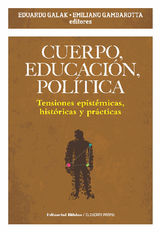 CUERPO, EDUCACIN, POLTICA