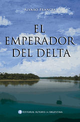 EL EMPERADOR DEL DELTA