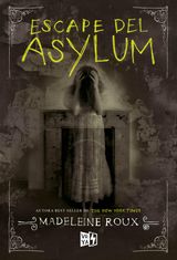 ESCAPE DEL ASYLUM