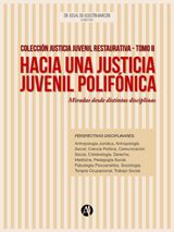 HACIA UNA JUSTICIA JUVENIL POLIFNICA