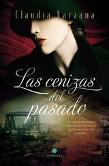 LAS CENIZAS DEL PASADO