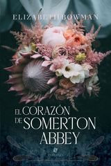 EL CORAZN DE SOMERTON ABBEY