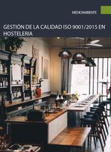 GESTIN DE LA CALIDAD ISO 9001/2015 EN HOSTELERA