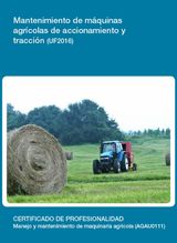 UF2016 - MANTENIMIENTO DE MQUINAS AGRCOLAS DE ACCIONAMIENTO Y TRACCIN