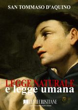 LEGGE NATURALE E LEGGE UMANA