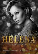 SIMPLEMENTE HELENA
SERIE DIVAS / LIBRO I