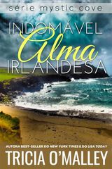 INDOMVEL ALMA IRLANDESA
MYSTIC COVE