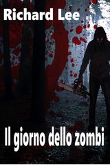 IL GIORNO DELLO ZOMBI