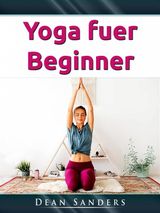 YOGA FUER BEGINNER