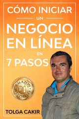 COMO COMENZAR UN NEGOCIO EN LNEA EN 7 PASOS