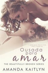 OUSADA PARA AMAR