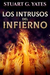 LOS INTRUSOS DEL INFIERNO