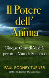 IL POTERE DELL ANIMA