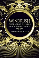 WINDRUSH: GUERREROS DE DIOS