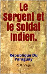 LE SERGENT ET LE SOLDAT INDIEN