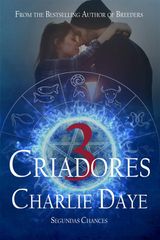 CRIADORES 3: SEGUNDAS CHANCES