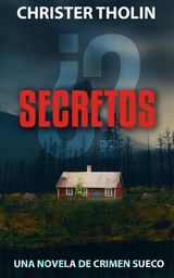 SECRETOS?
STOCKHOLM SLEUTH SERIES