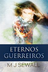 ETERNOS GUERREIROS