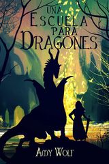 UNA ESCUELA PARA DRAGONES
LA TRILOGA DE CAVERNIS