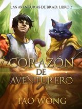 CORAZN DE AVENTURERO
LAS AVENTURAS DE BRAD