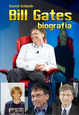 BILL GATES - BIOGRAFIA