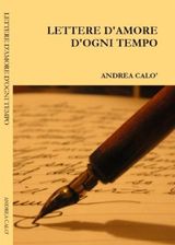 LETTERE D&APOS;AMORE D&APOS;OGNI TEMPO