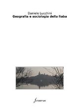 GEOGRAFIA E SOCIOLOGIA DELLA FIABA