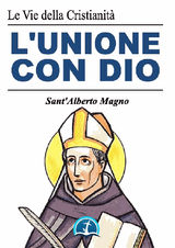 L&APOS;UNIONE CON DIO
OPERE DEI SANTI