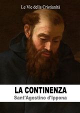 LA CONTINENZA
OPERE DEI SANTI