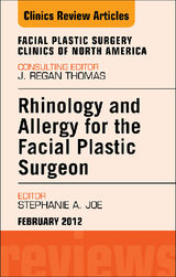 RHINOLOGY AND ALLERGY FOR THE FACIAL PLASTIC SURGEON, AN ISSUE OF FACIAL PLASTIC SURGERY CLINICS
THE CLINICS: SURGERY