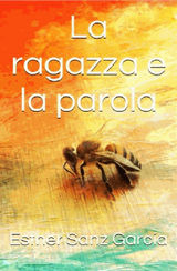 LA RAGAZZA E LA PAROLA