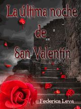 LA LTIMA NOCHE DE SAN VALENTN