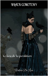 CIMETIRE NOIR LE LIEU DE LA PERDITION