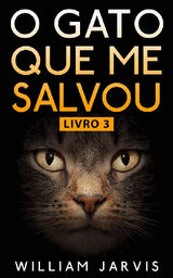 O GATO QUE ME SALVOU LIVRO 3