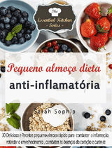 PEQUENO ALMOO DIETA ANTI-INFLAMATRIA