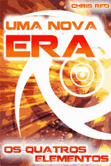 UMA NOVA ERA
OS QUATROS ELEMENTOS