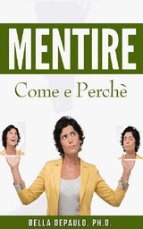 MENTIRE: COME E PERCH