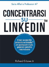 CONCENTRARSI SU LINKEDIN