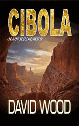 CIBOLA, UNE AVENTURE DE DANE MADDOCK