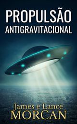 PROPULSO ANTIGRAVITACIONAL