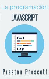 LA PROGRAMACIN JAVASCRIPT